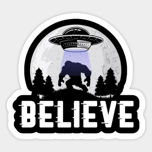 Awesome Believe in Aliens Bigfoot & UFOs Sticker